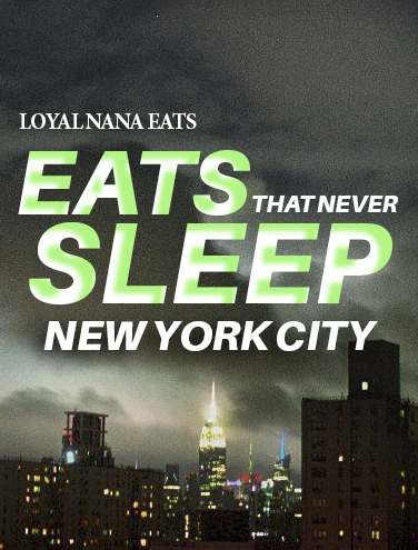 RESTAURANTS IN NYC OPEN 24/7